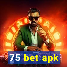 75 bet apk